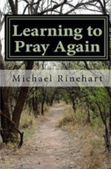 Learning to Pray Again